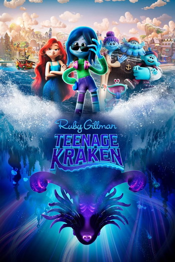 Poster for the movie «Ruby Gillman, Teenage Kraken»