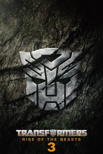 Постер к фильму «Transformers: Rise of the Beasts 3»