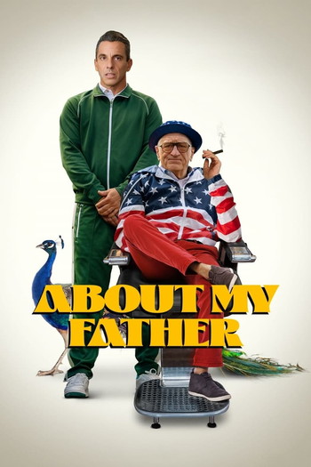 Poster for the movie «About My Father»