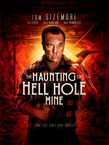 Poster for the movie «The Haunting of Hell Hole Mine»