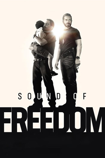 Poster for the movie «Sound of Freedom»