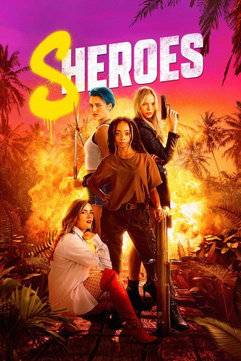 Poster for the movie «Sheroes»