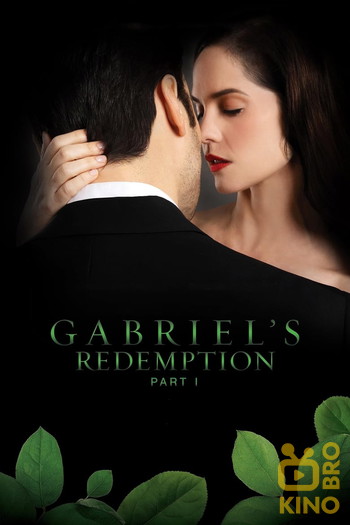 Постер к фильму «Gabriel's Redemption: Part 1»