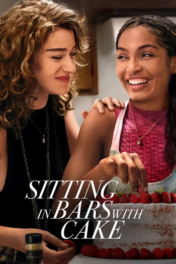 Poster for the movie «Sitting in Bars with Cake»