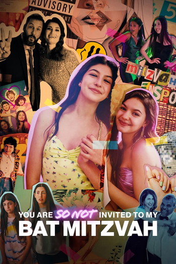 Poster for the movie «You Are So Not Invited to My Bat Mitzvah»