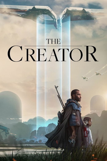 Poster for the movie «The Creator»