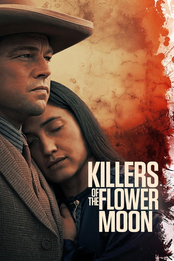 Poster for the movie «Killers of the Flower Moon»