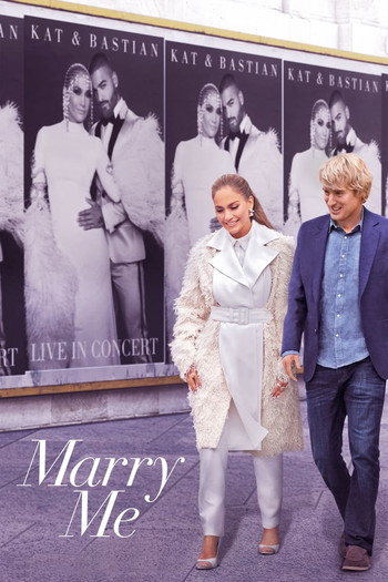 Poster for the movie «Marry Me»