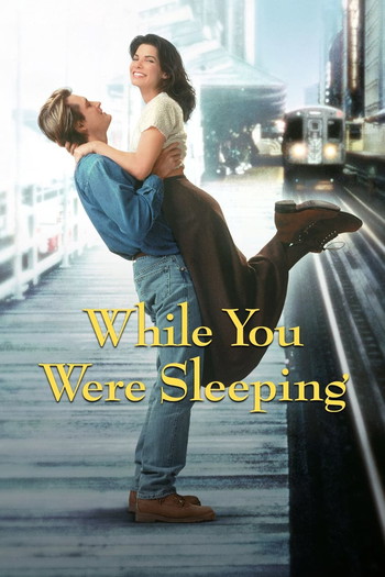 Poster for the movie «While You Were Sleeping»