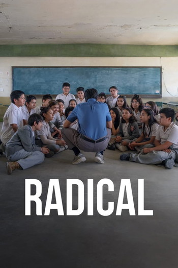 Poster for the movie «Radical»