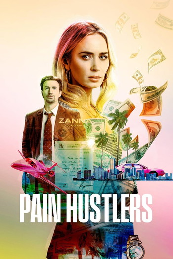 Poster for the movie «Pain Hustlers»