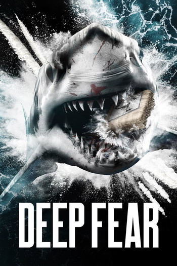 Постер до фільму «Deep Fear»