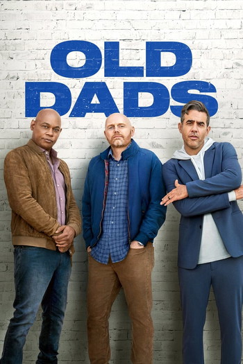 Poster for the movie «Old Dads»