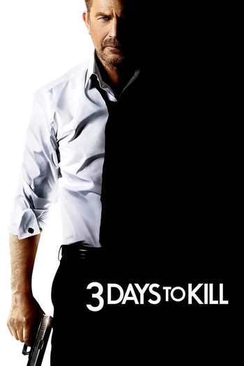 Poster for the movie «3 Days to Kill»