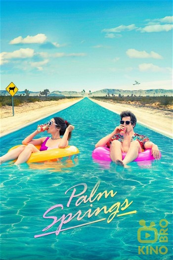Poster for the movie «Palm Springs»
