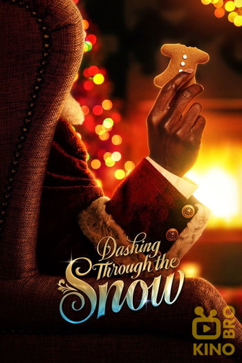 Poster for the movie «Dashing Through the Snow»