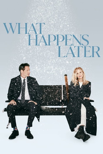 Poster for the movie «What Happens Later»