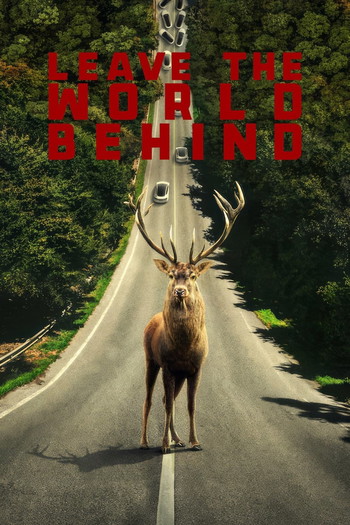 Poster for the movie «Leave the World Behind»