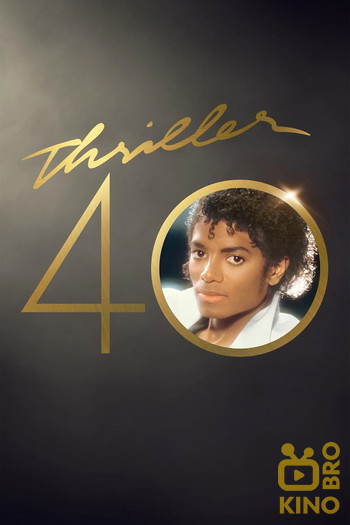 Poster for the movie «Thriller 40»