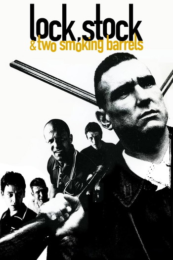 Poster for the movie «Lock, Stock and Two Smoking Barrels»