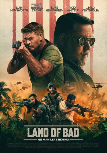 Poster for the movie «Land of Bad»