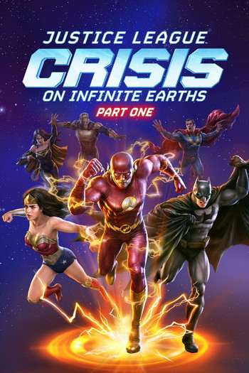 Poster for the movie «Justice League: Crisis on Infinite Earths Part One»