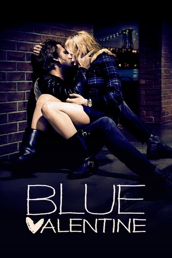 Poster for the movie «Blue Valentine»