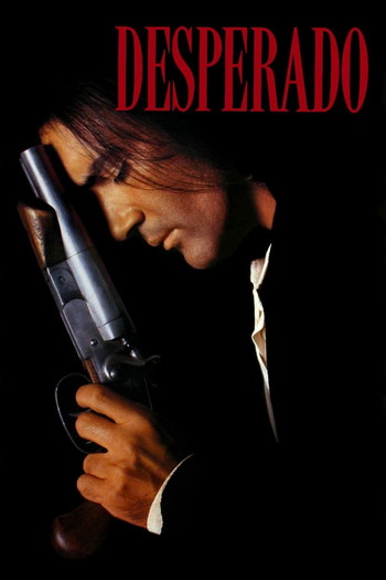 Poster for the movie «Desperado»