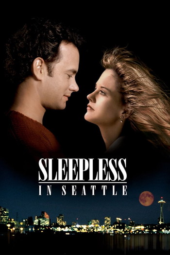 Poster for the movie «Sleepless in Seattle»