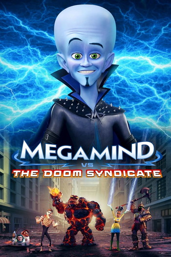 Poster for the movie «Megamind vs. the Doom Syndicate»