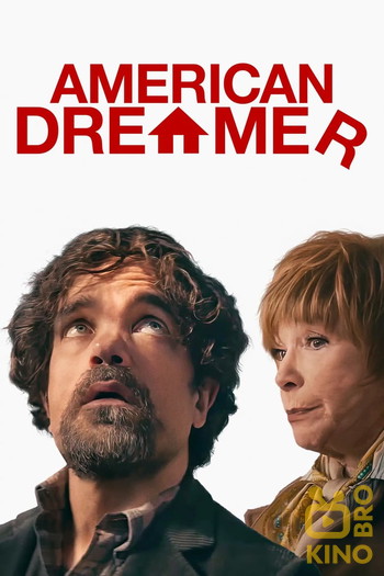 Постер к фильму «American Dreamer»