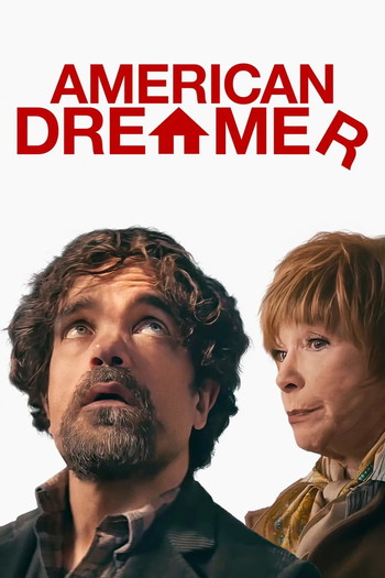 Poster for the movie «American Dreamer»