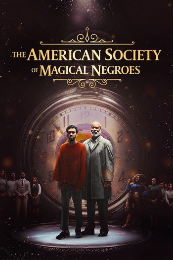 Poster for the movie «The American Society of Magical Negroes»