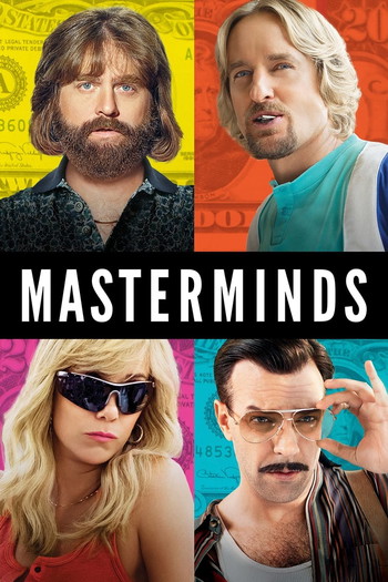 Poster for the movie «Masterminds»