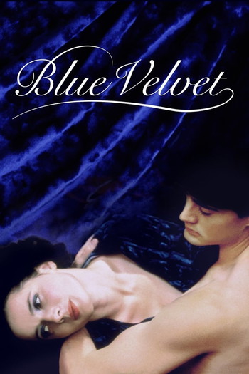 Poster for the movie «Blue Velvet»