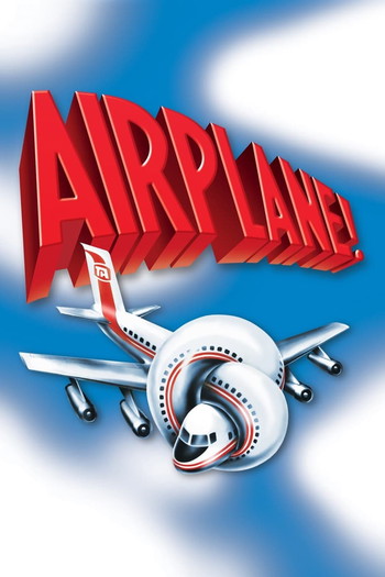 Poster for the movie «Airplane!»