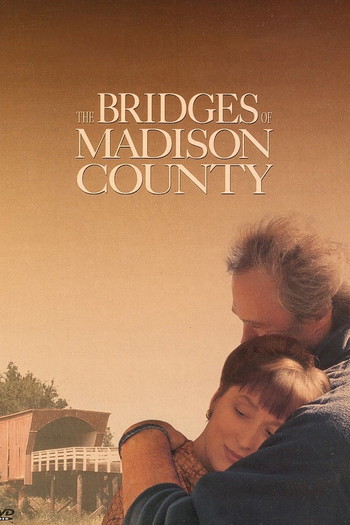 Poster for the movie «The Bridges of Madison County»