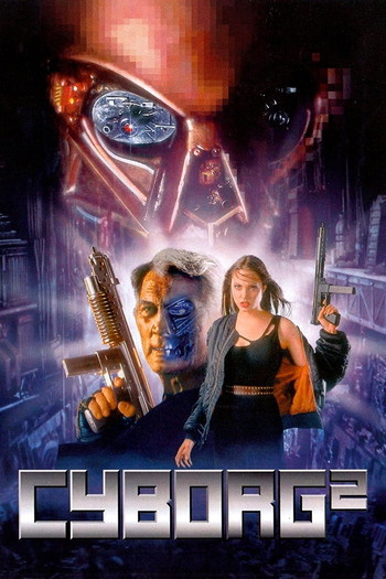 Poster for the movie «Cyborg 2»