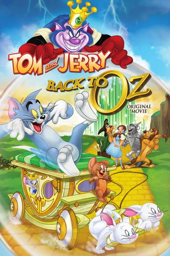 Постер до фільму «Tom and Jerry: Back to Oz»