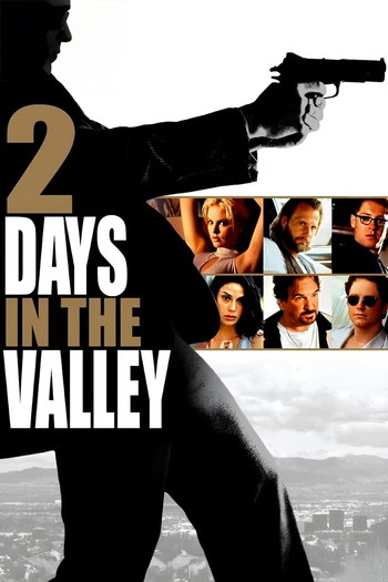 Poster for the movie «2 Days in the Valley»