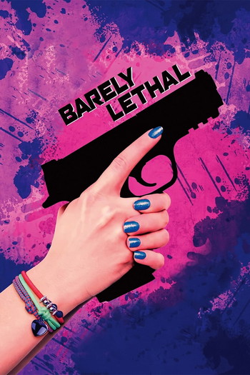 Poster for the movie «Barely Lethal»