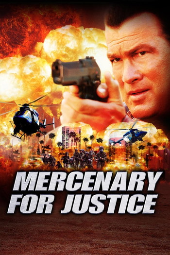 Poster for the movie «Mercenary for Justice»