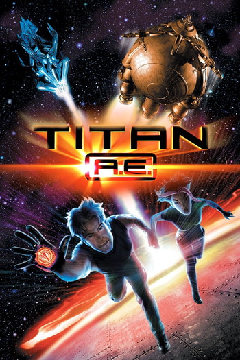 Poster for the movie «Titan A.E.»