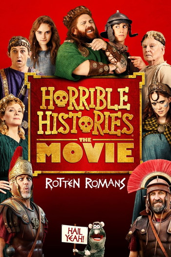 Poster for the movie «Horrible Histories: The Movie - Rotten Romans»