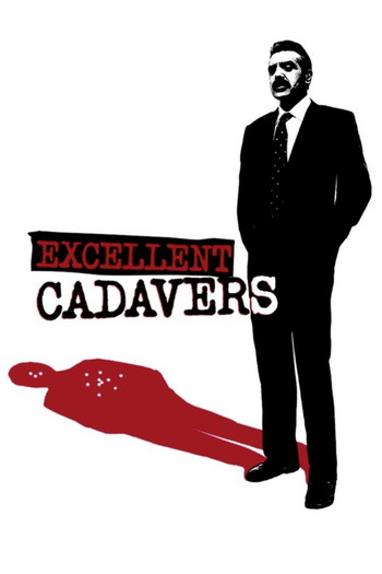 Постер к фильму «Excellent Cadavers»