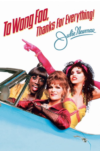 Постер до фільму «To Wong Foo, Thanks for Everything! Julie Newmar»