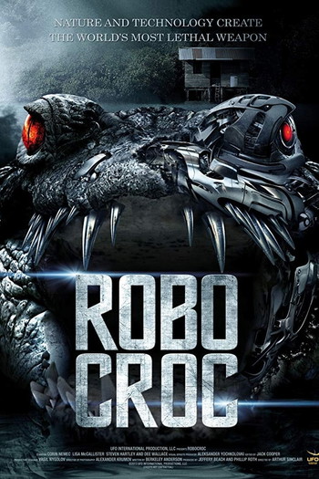 Poster for the movie «RoboCroc»