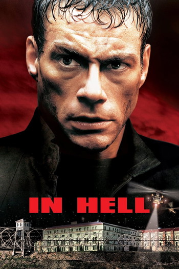 Poster for the movie «In Hell»