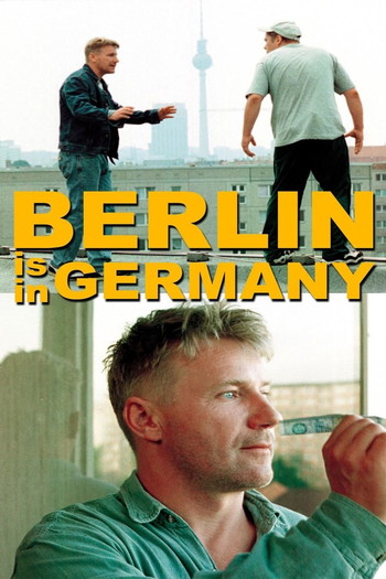 Poster for the movie «Berlin is in Germany»