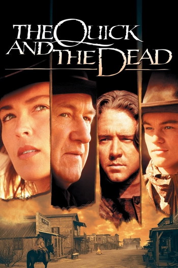 Poster for the movie «The Quick and the Dead»